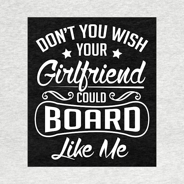 Do you wish your girlfriend could board like me (black) by nektarinchen